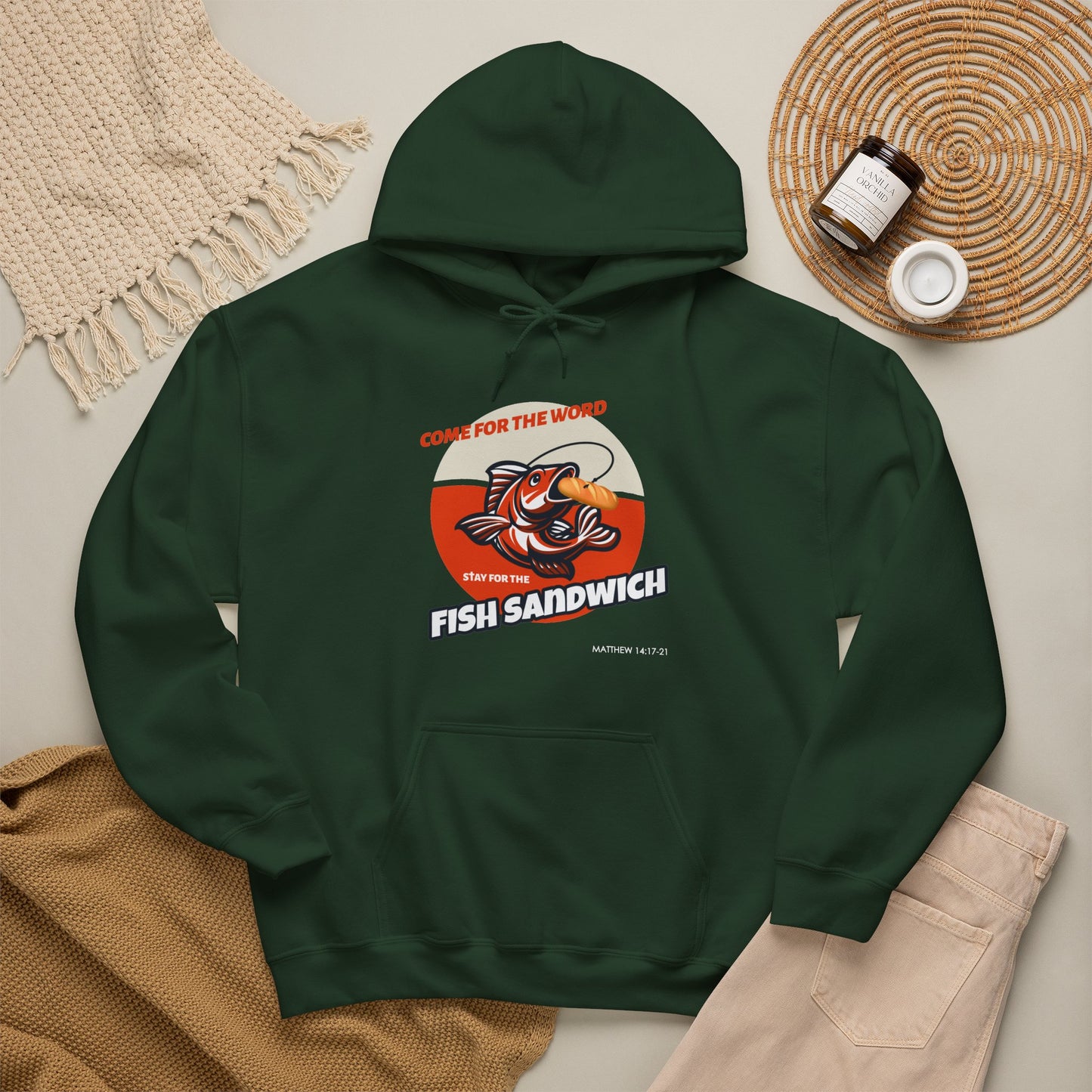 "Come for the Word, Stay for the Fish Sandwich" Graphic Hooded Sweatshirt