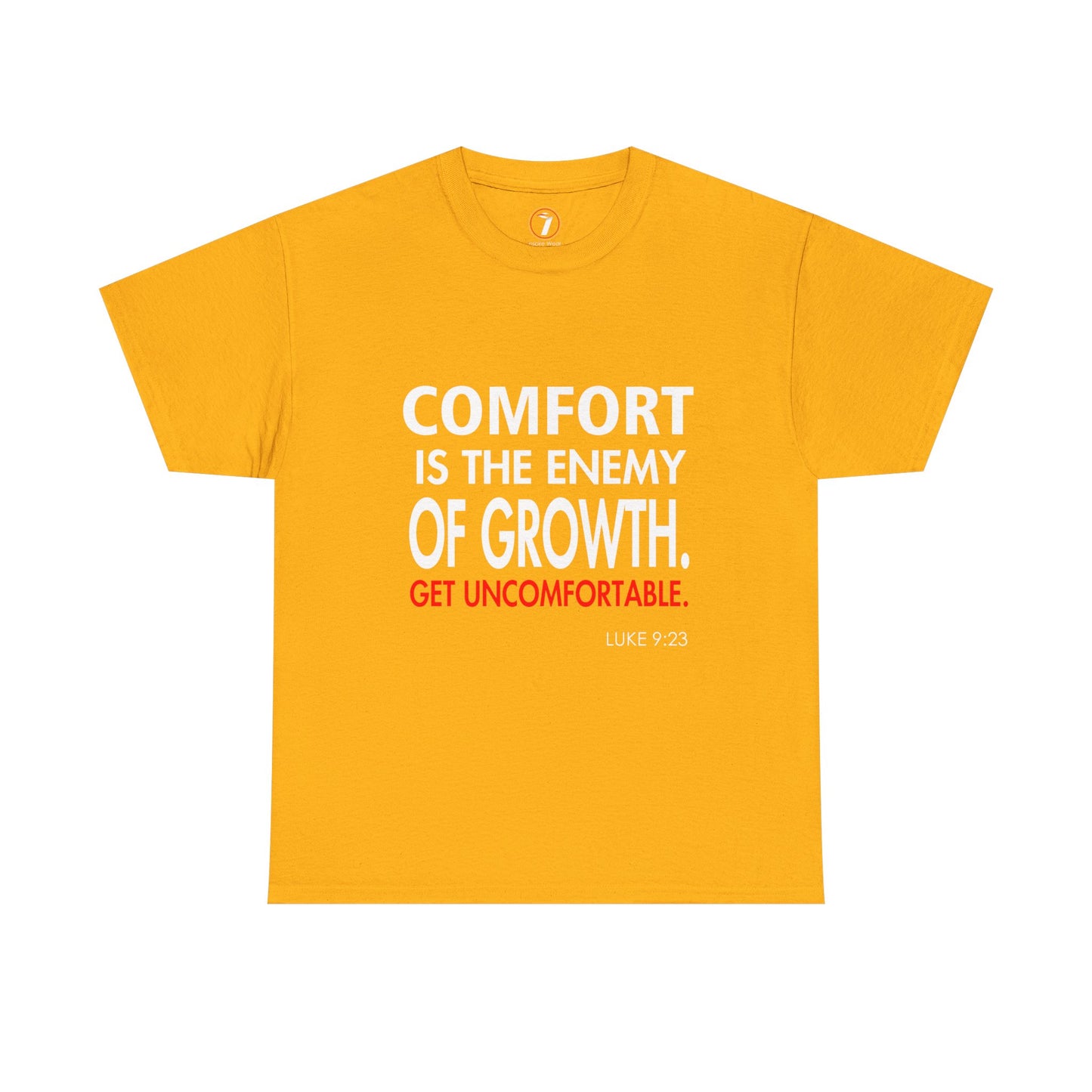 Get Uncomfortable Motivational Tee
