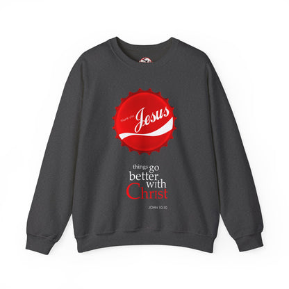 "Things Go Better with Christ" Crewneck Sweatshirt