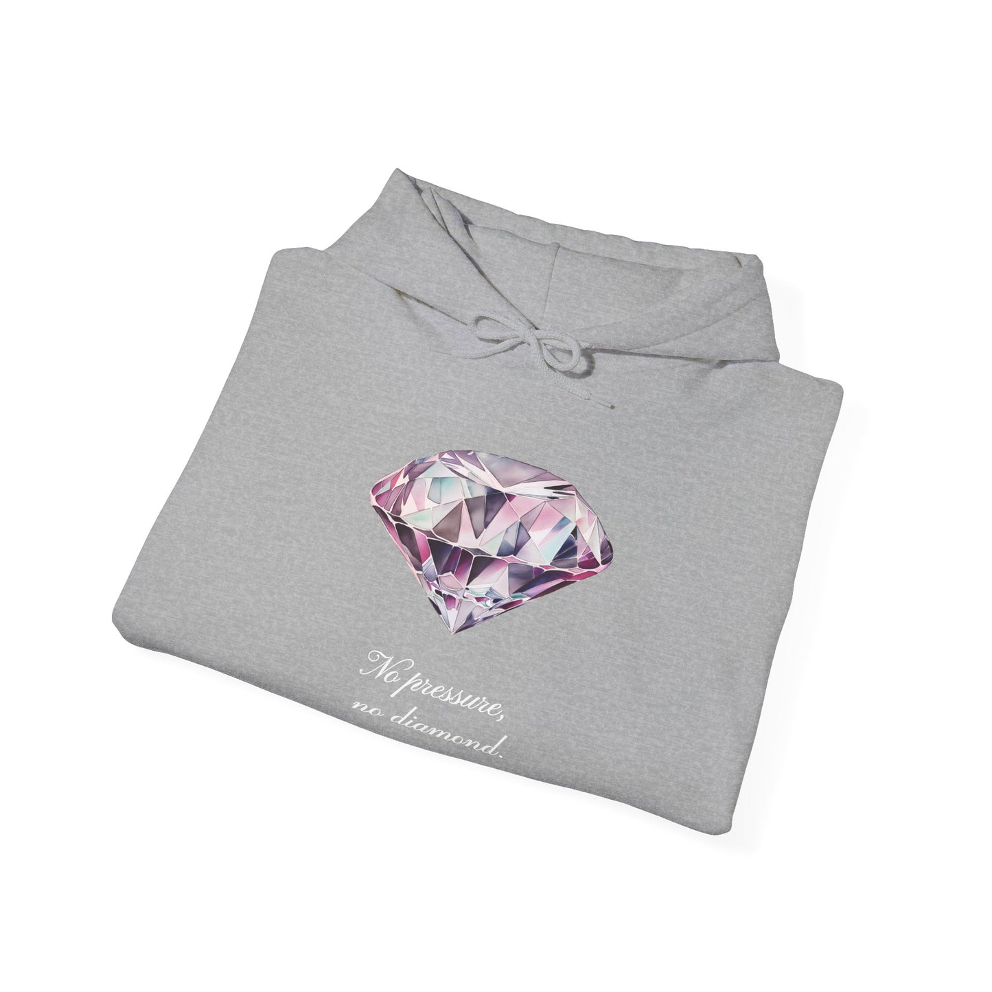 "No pressure, no Diamond" Inspirational Graphic Pullover Hoodie