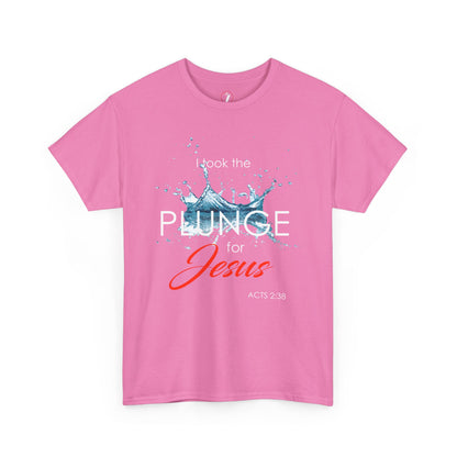 Plunge for Jesus Unisex Heavy Cotton Tee - Faith-Inspired Graphic Shirt