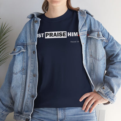 "Just Praise Him" Unisex Inspirational Graphic T‑Shirt