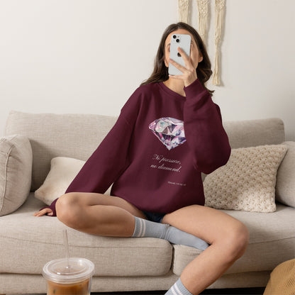 "No Pressure, No Diamond" Inspirational Crewneck Sweatshirt