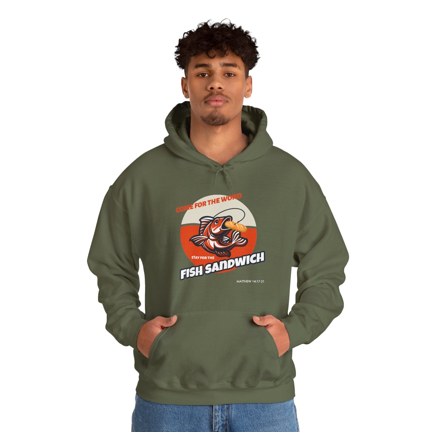 "Come for the Word, Stay for the Fish Sandwich" Graphic Hooded Sweatshirt