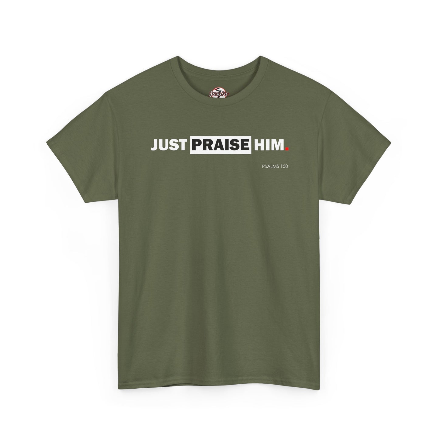 "Just Praise Him" Unisex Inspirational Graphic T‑Shirt