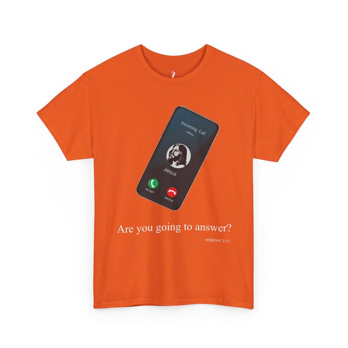"Are You Going to Answer?" Inspirational Graphic Tee