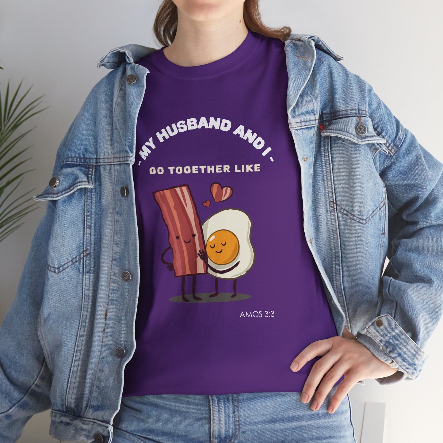 "My Husband and I Go Together Like Bacon & Eggs" Couple Breakfast Graphic Tee