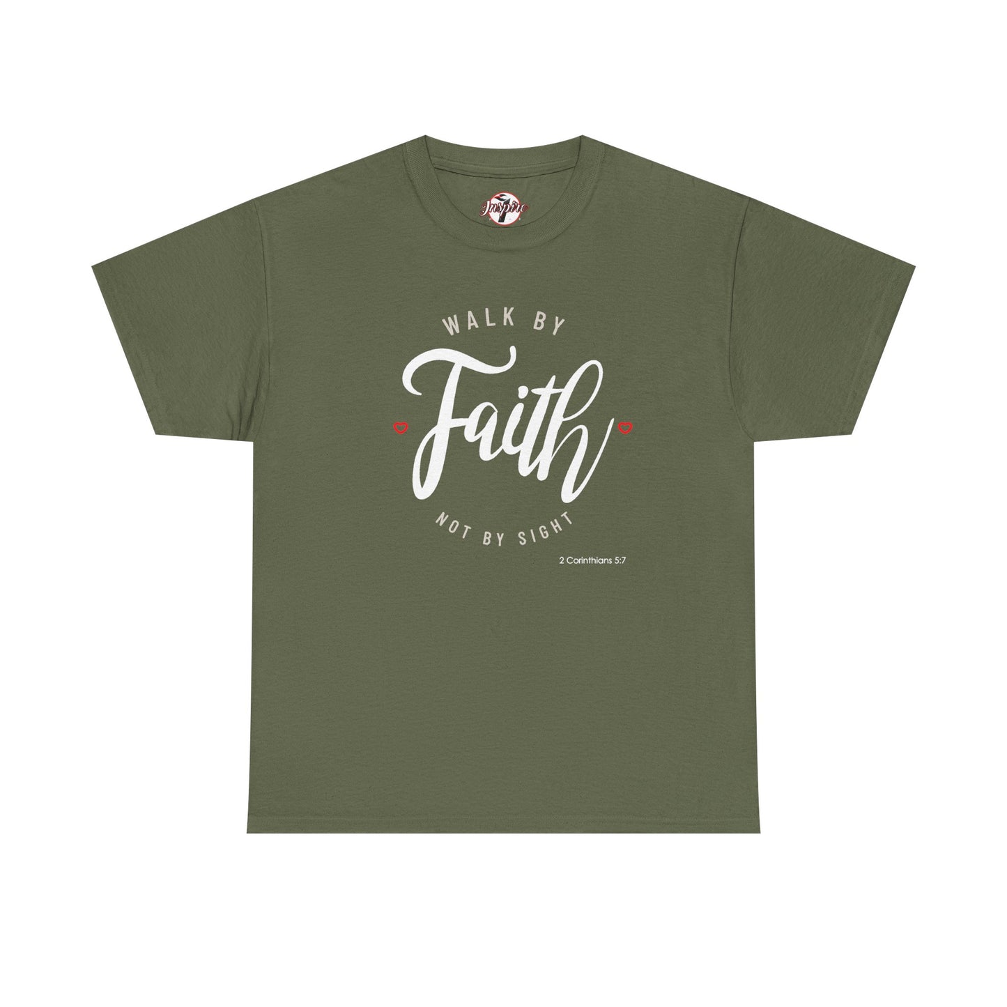 "Walk By Faith, Not By Sight" Motivational T-Shirt