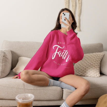 "Walk by Faith, Not by Sight" Motivational Pullover Crewneck Sweatshirt