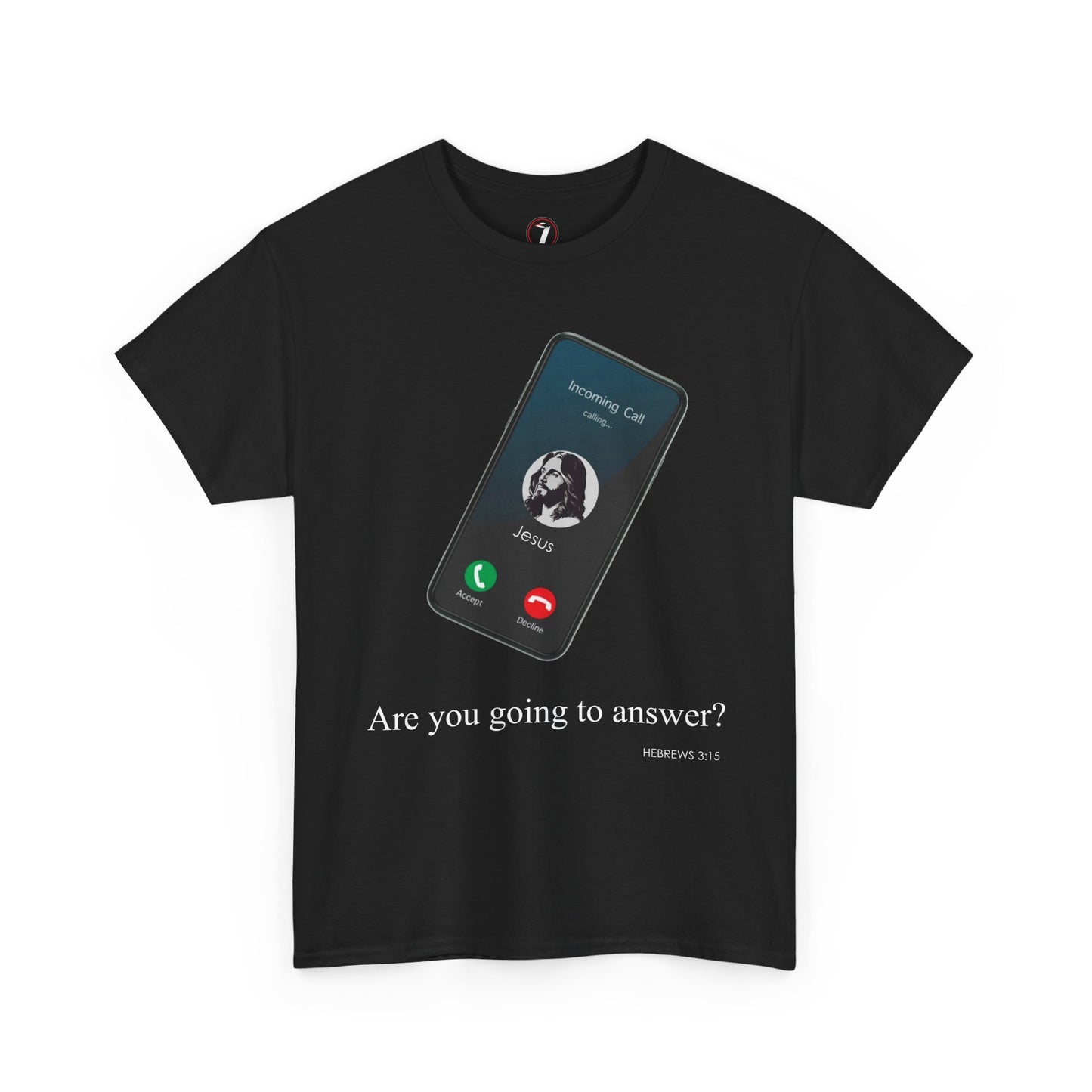 "Are You Going to Answer?" Inspirational Graphic Tee