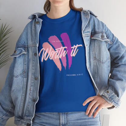 "Totally Worth It" Women's Motivational Graphic T‑Shirt