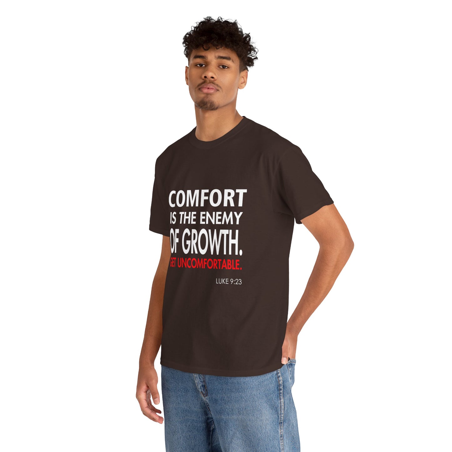 Get Uncomfortable Motivational Tee