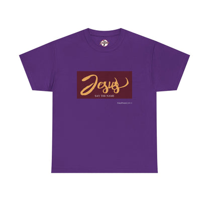 "Say The Name" of Jesus Unisex Graphic T-Shirt