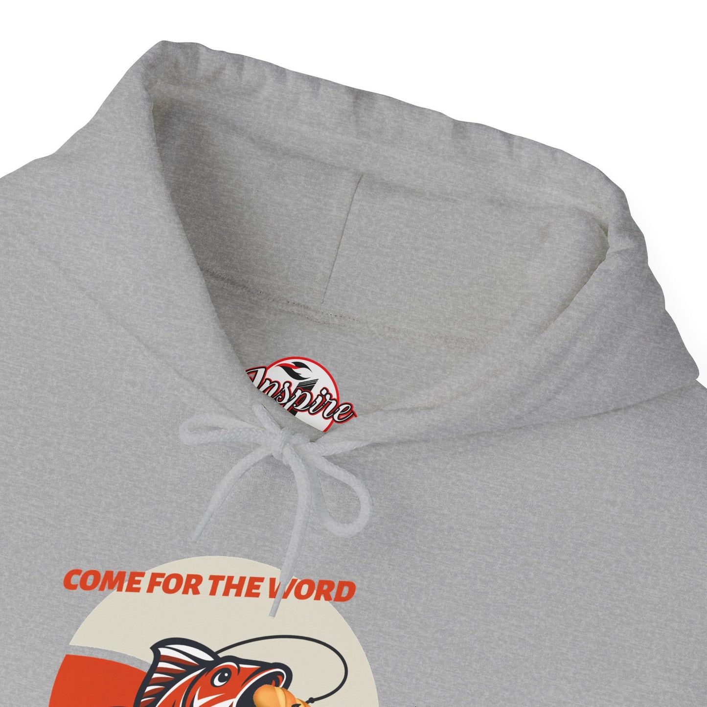 "Come for the Word, Stay for the Fish Sandwich" Graphic Hooded Sweatshirt