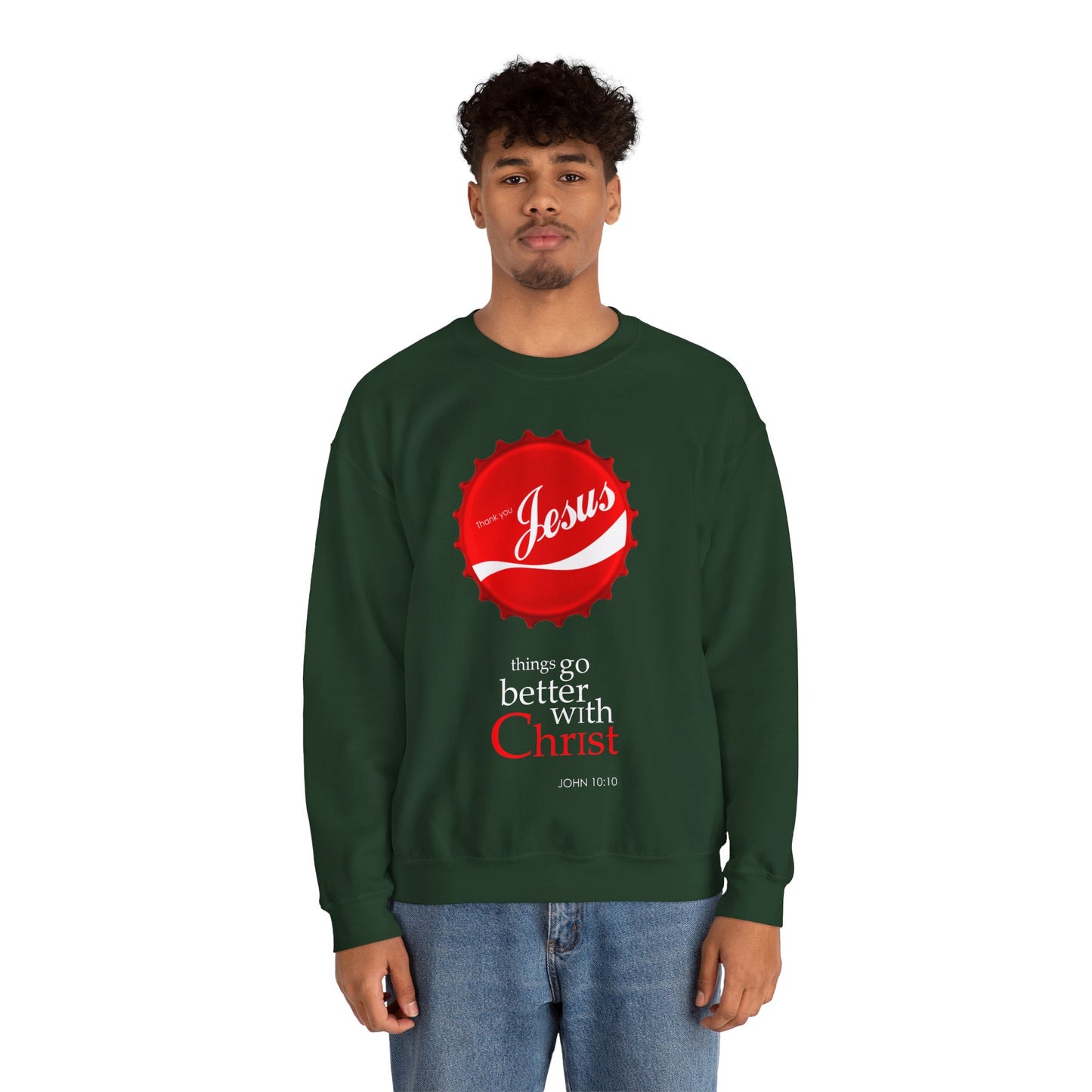 "Things Go Better with Christ" Crewneck Sweatshirt