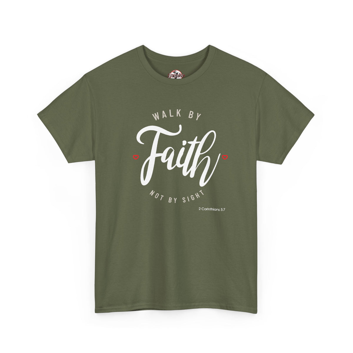"Walk By Faith, Not By Sight" Motivational T-Shirt