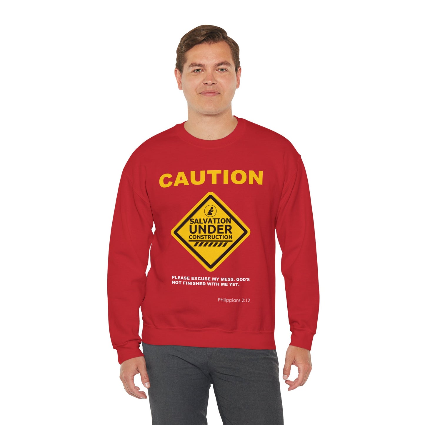 Caution: Salvation Under Construction Crewneck Sweatshirt