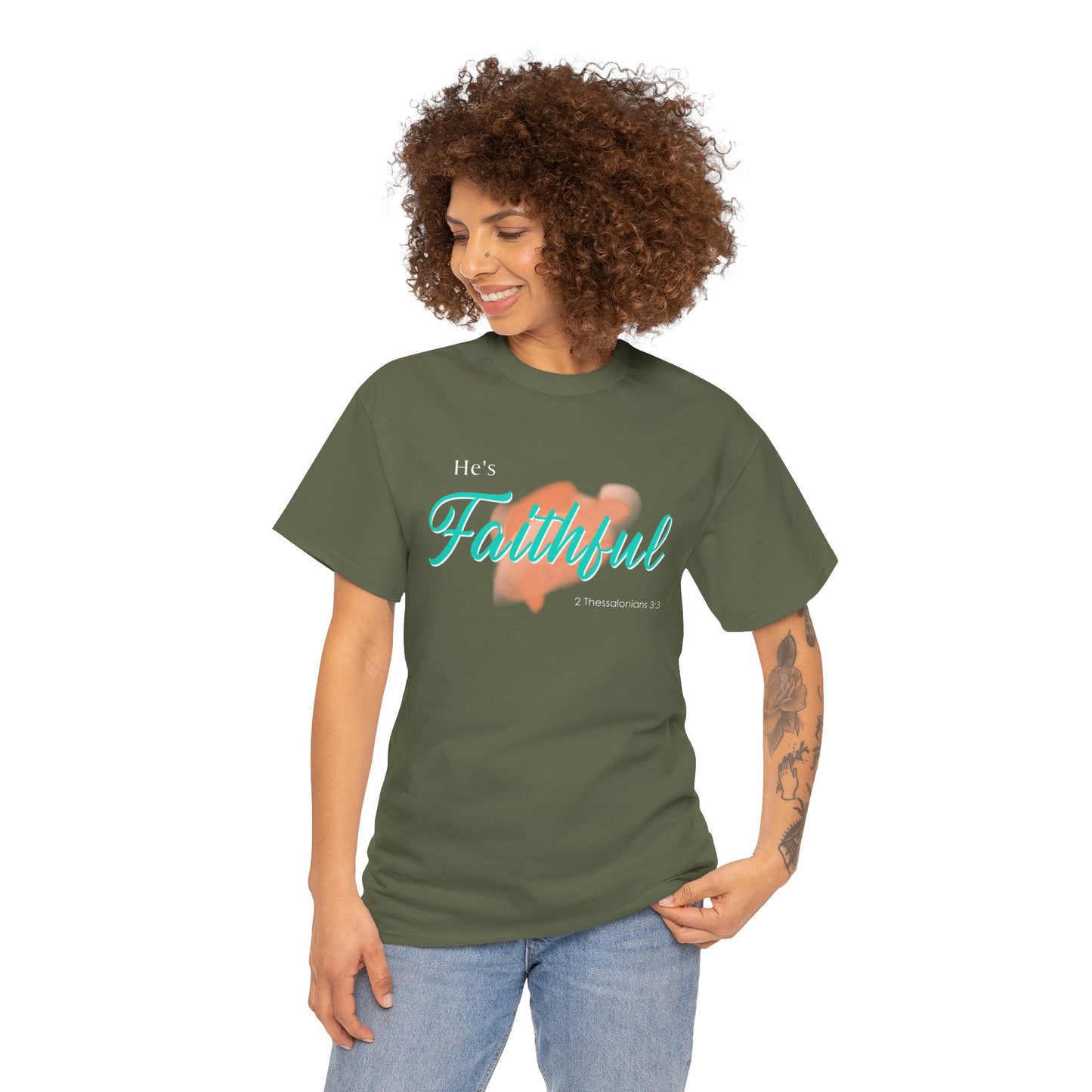 "He’s Faithful" Inspirational Women's T-Shirt