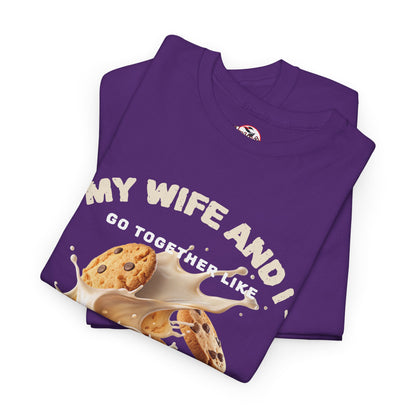 My Wife and I Go Together Like Cookies & Milk Men's Graphic Tee
