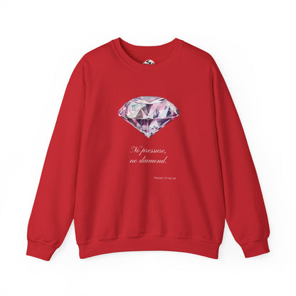 "No Pressure, No Diamond" Inspirational Crewneck Sweatshirt