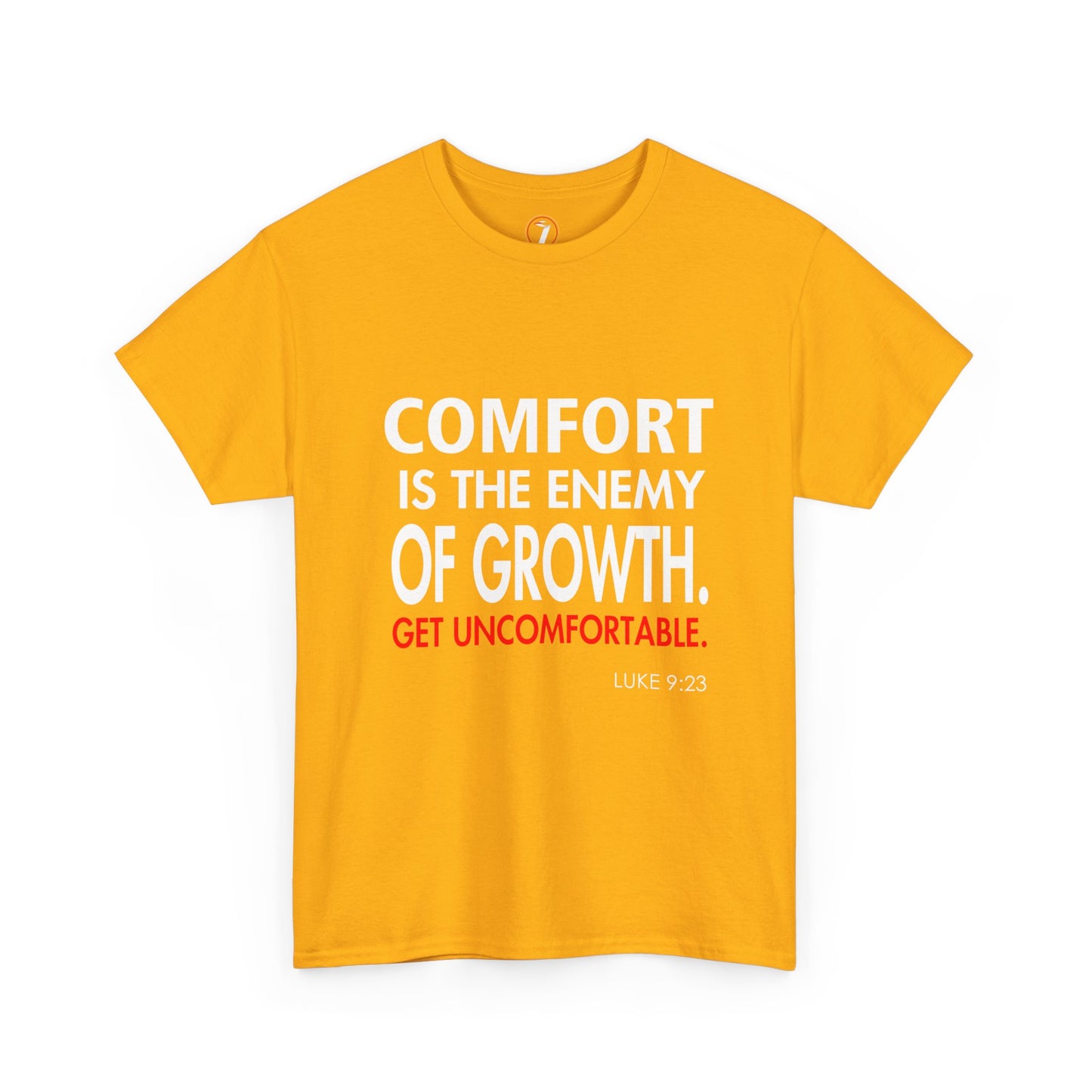 Get Uncomfortable Motivational Tee