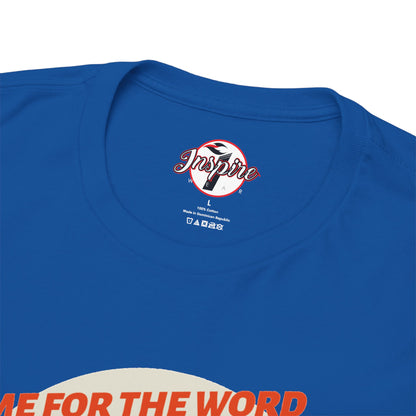 "Come for the Word" Fish Sandwich Graphic T-Shirt