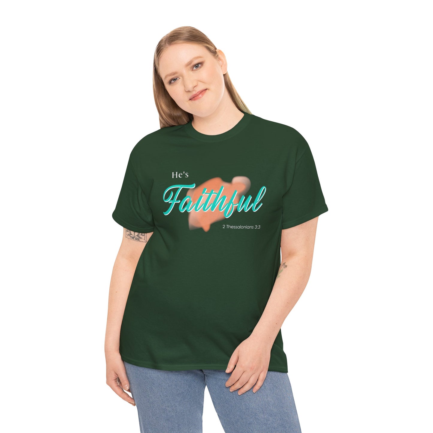 "He’s Faithful" Inspirational Women's T-Shirt