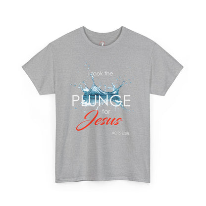 Plunge for Jesus Unisex Heavy Cotton Tee - Faith-Inspired Graphic Shirt