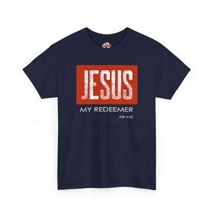 "Jesus My Redeemer" Affirmational T-Shirt
