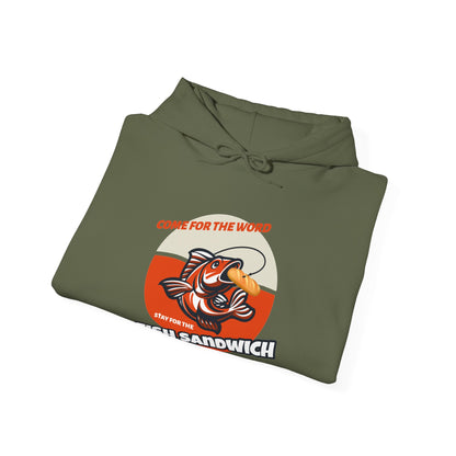 "Come for the Word, Stay for the Fish Sandwich" Graphic Hooded Sweatshirt