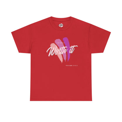"Totally Worth It" Women's Motivational Graphic T‑Shirt