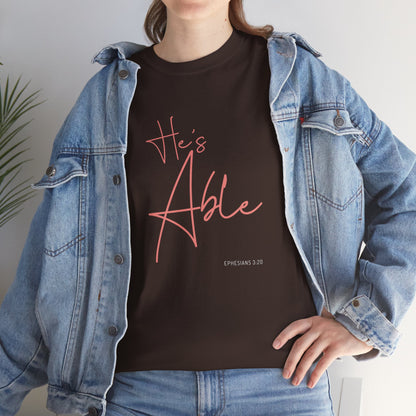 "He's Able" Women's Inspirational T-Shirt