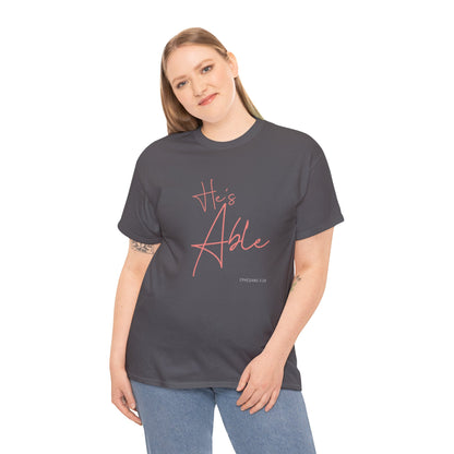 "He's Able" Women's Inspirational T-Shirt