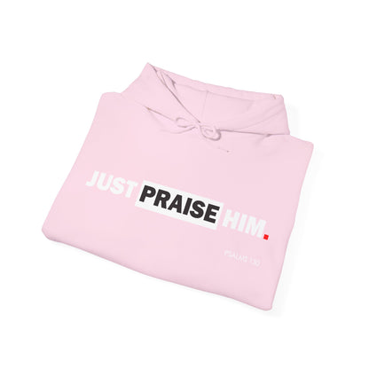 "Just Praise Him" Motivational Graphic Pullover Hoodie