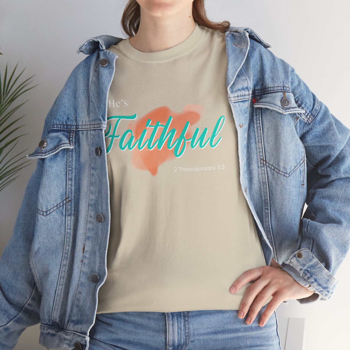 "He’s Faithful" Inspirational Women's T-Shirt