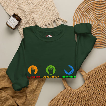 Wash Me, Cleanse Me, Restore Me Motivational Crewneck Sweatshirt
