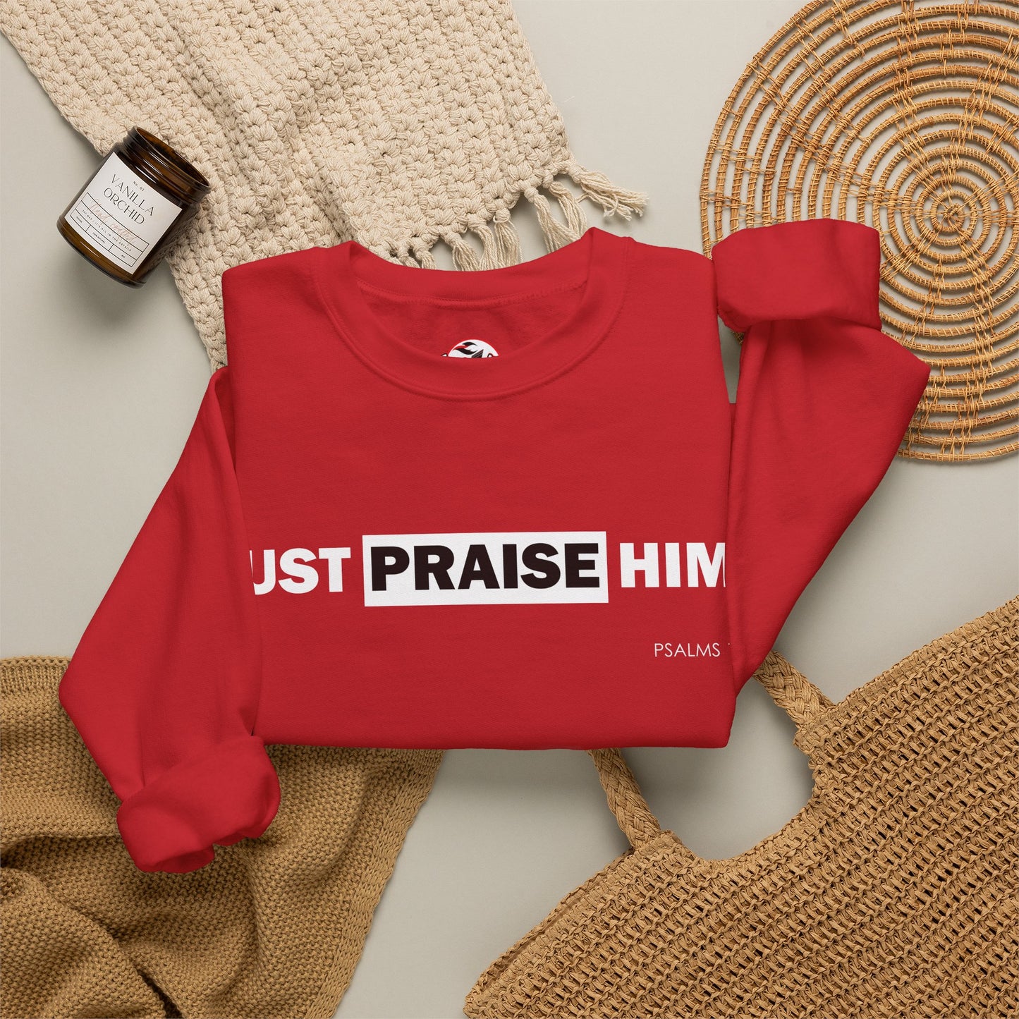 "Just Praise Him" Inspirational Crewneck Sweatshirt