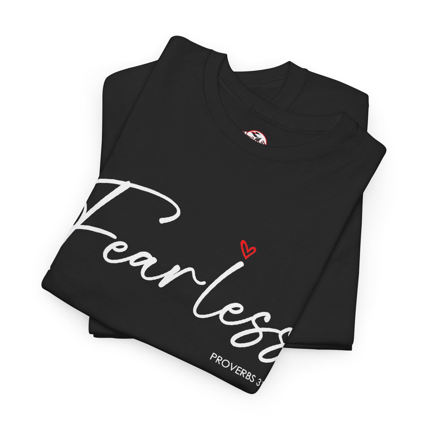 "Fearless" Inspirational Graphic T-Shirt