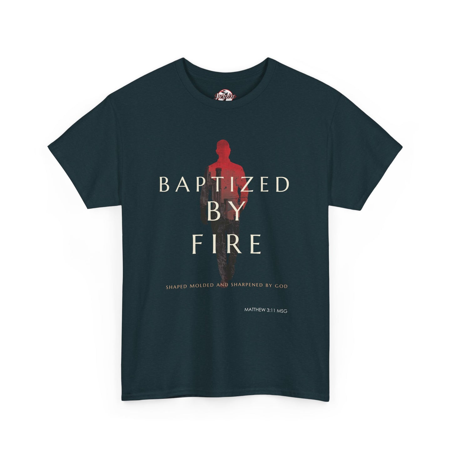 Baptized by Fire Unisex Heavy Cotton Tee
