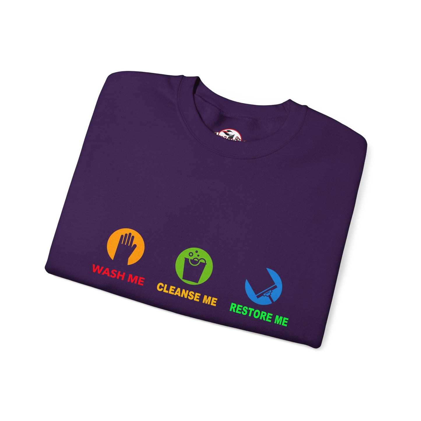 Wash Me, Cleanse Me, Restore Me Motivational Crewneck Sweatshirt