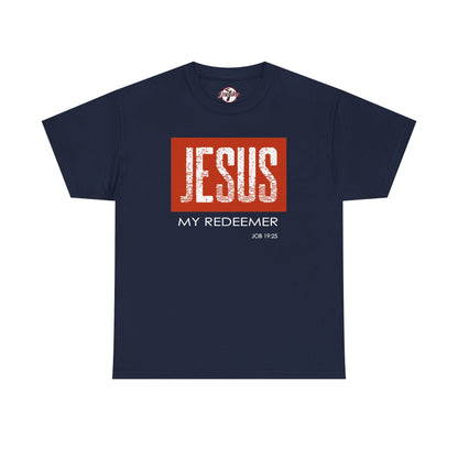 "Jesus My Redeemer" Affirmational T-Shirt