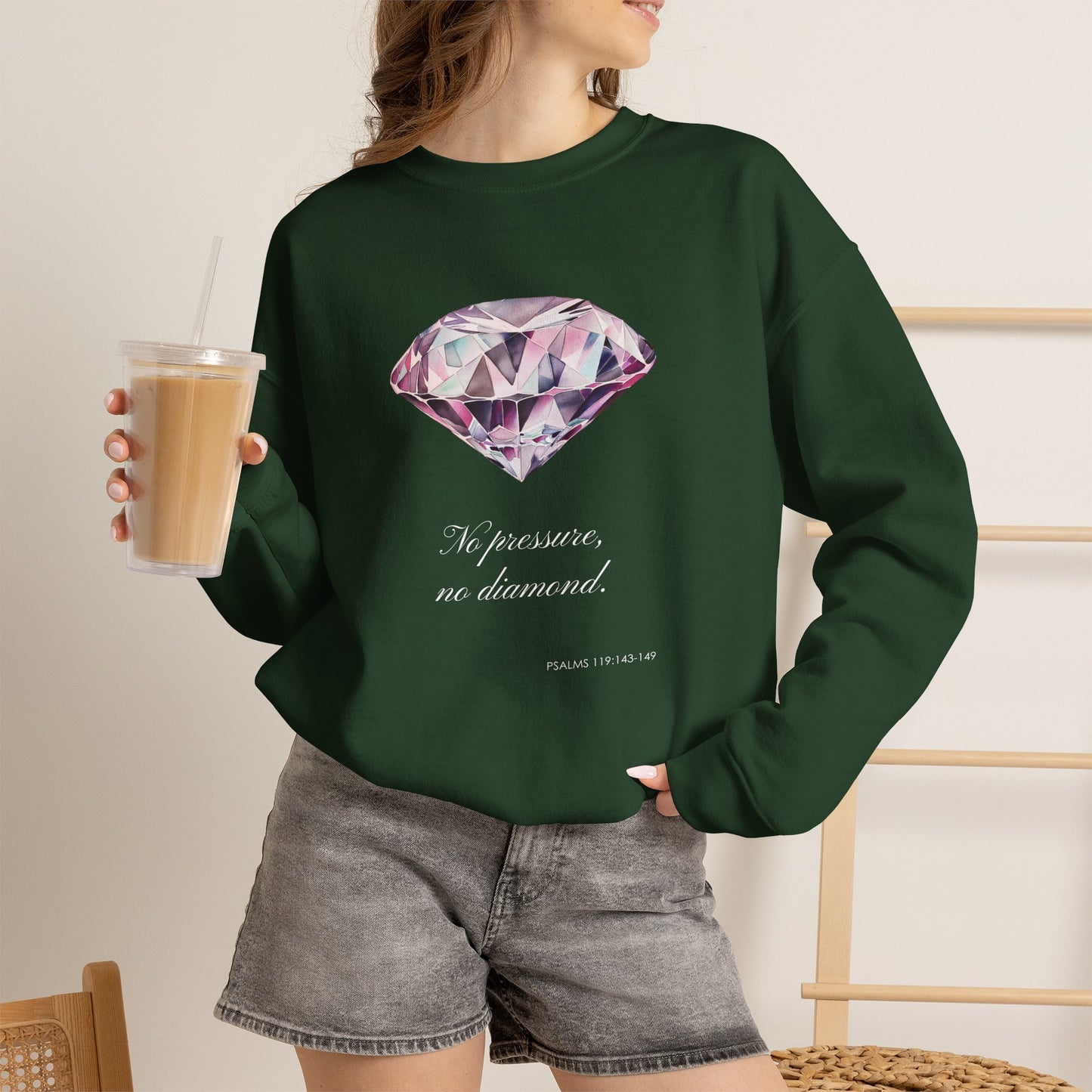 "No Pressure, No Diamond" Inspirational Crewneck Sweatshirt
