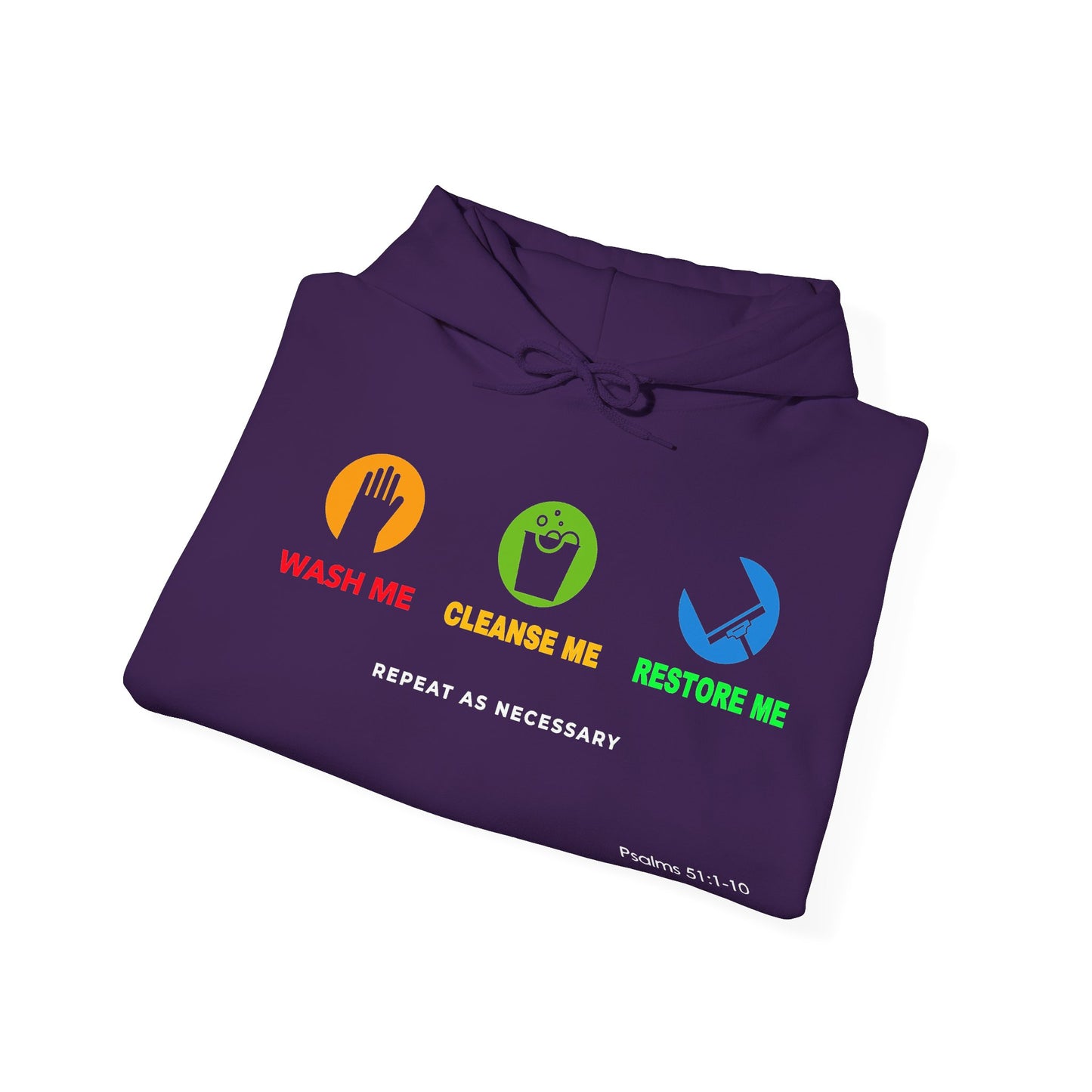 "Wash, Cleanse, Restore" Inspirational Faith-Based Hoodie