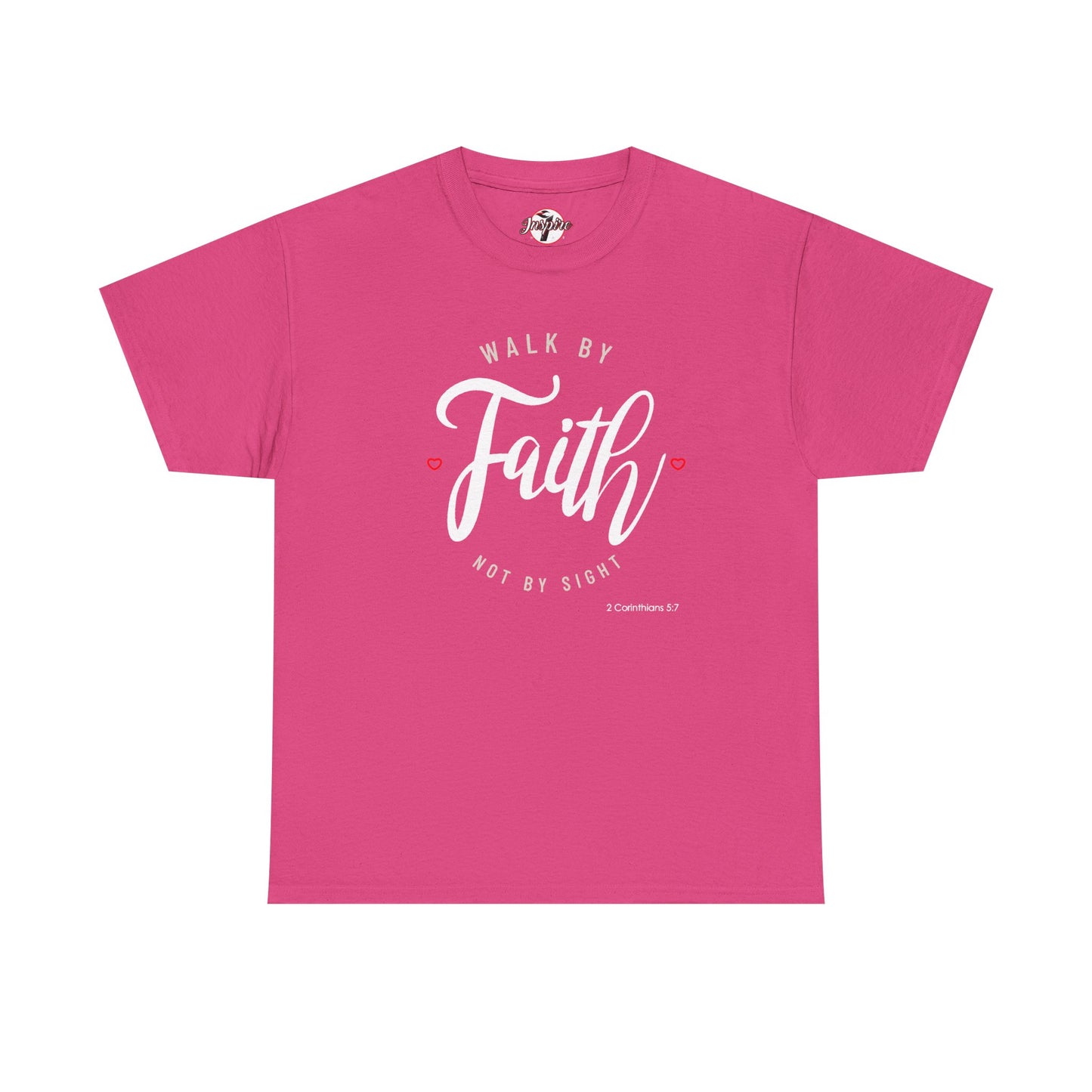 "Walk By Faith, Not By Sight" Motivational T-Shirt