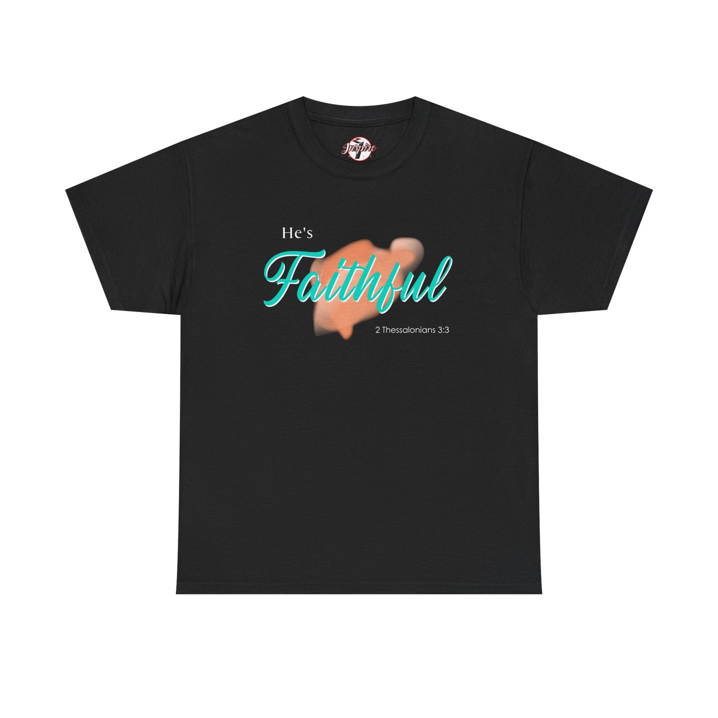 "He’s Faithful" Inspirational Women's T-Shirt