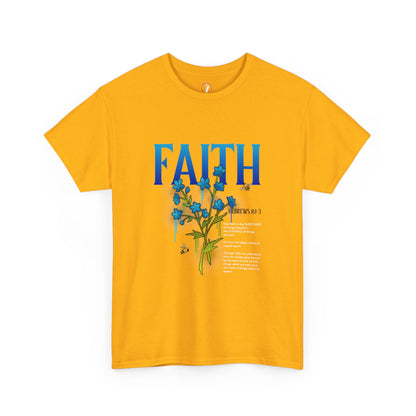 Faith is the Substance Unisex Heavy Cotton Tee