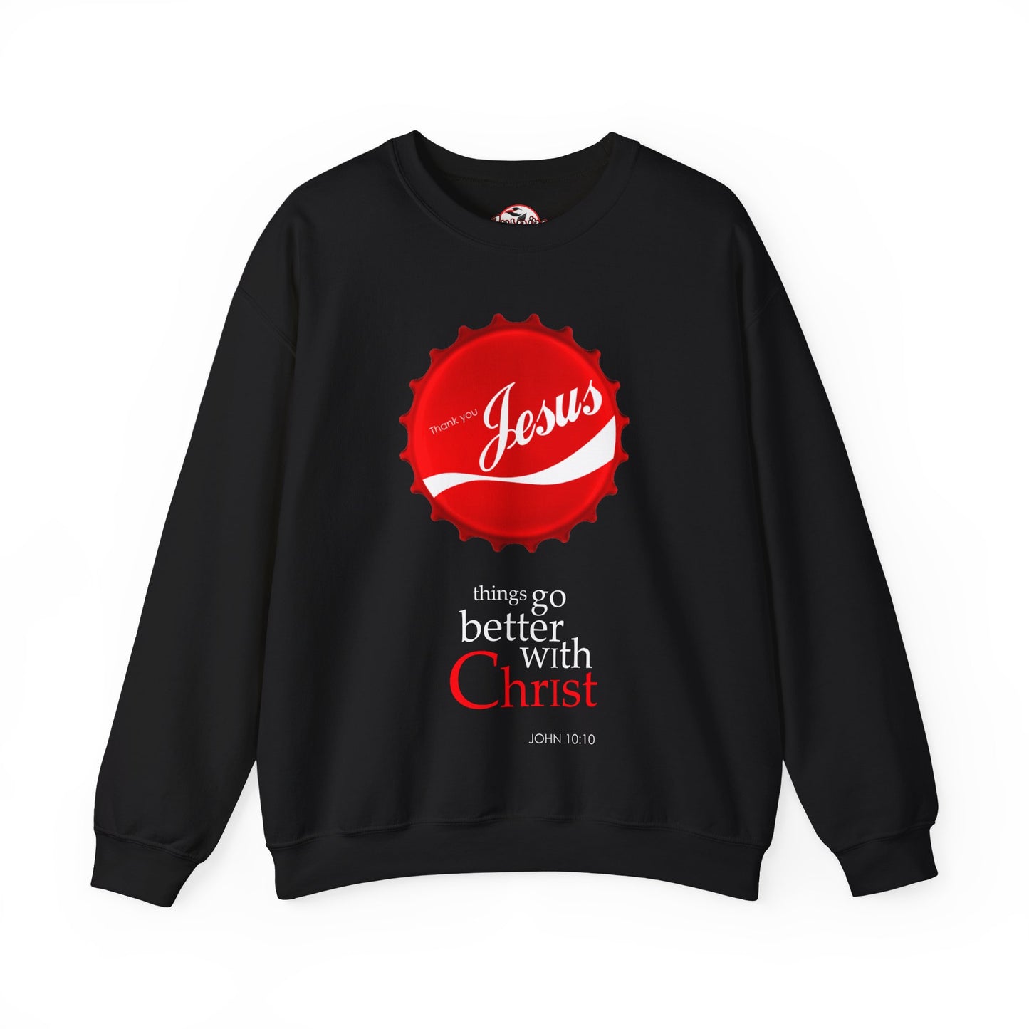 "Things Go Better with Christ" Crewneck Sweatshirt