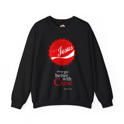 "Things Go Better with Christ" Crewneck Sweatshirt