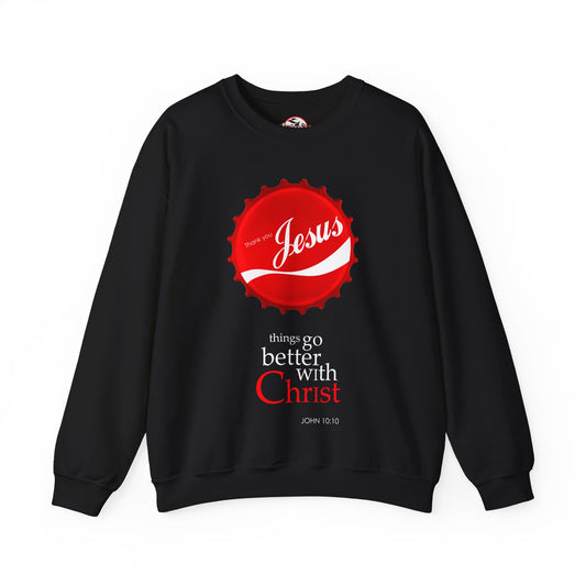 "Things Go Better with Christ" Crewneck Sweatshirt