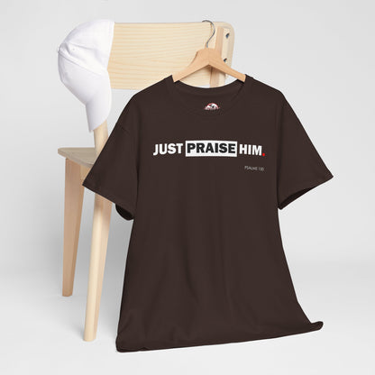 "Just Praise Him" Unisex Inspirational Graphic T‑Shirt